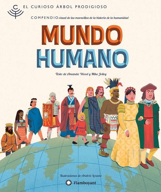 MUNDO HUMANO | 9788494743290 | WOOD, AMANDA/JOLLEY, MIKE