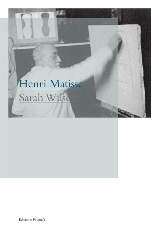 HENRI MATISSE | 9788434312203 | WILSON, SARAH