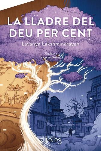 LA LLADRE DEL DEU PER CENT - CAT | 9788412761665 | LAKSHMINARAYAN, LAVANYA