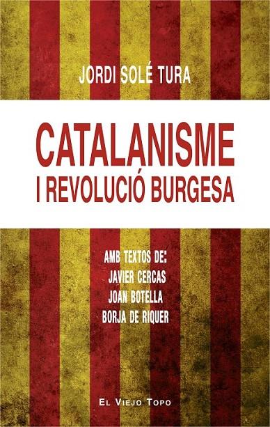 CATALANISME I REVOLUCIÓ BURGESA | 9788416995431 | SOLÉ TURA, JORDI