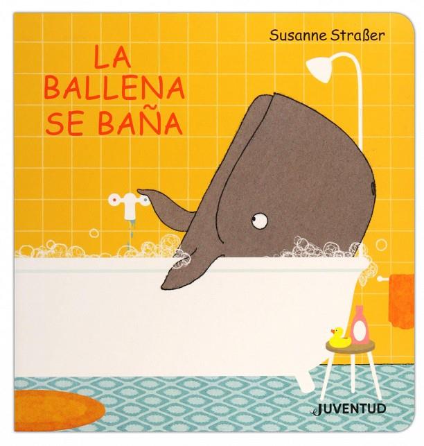 LA BALLENA SE BAÑA | 9788426145772 | STRABER, SUSANNE