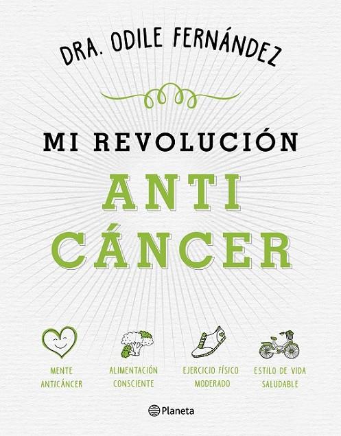 MI REVOLUCIÓN ANTICÁNCER | 9788408165194 | FERNÁNDEZ, ODILE