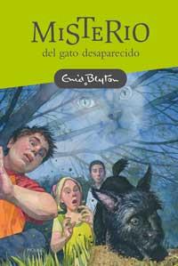 MISTERIO DEL GATO DESAPARECIDO | 9788478718603 | BLYTON , ENID