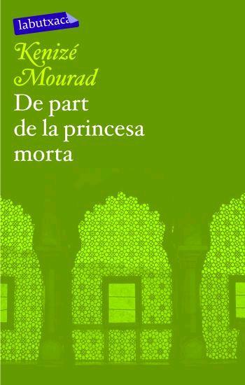 DE PART DE LA PRINCESA MORTA | 9788496863286 | MOURAD, KENIZÉ