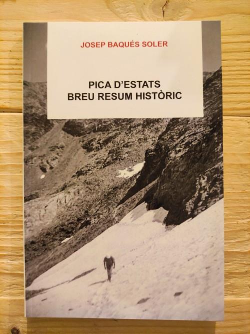 PICA D'ESTATS BREU RESUM HISTORIC | 9788418806377 | BAQUES SOLER, JOSEP