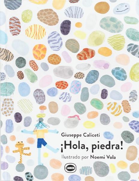 ¡HOLA, PIEDRA! | 9788412887914 | CALICETI, GIUSEPPE