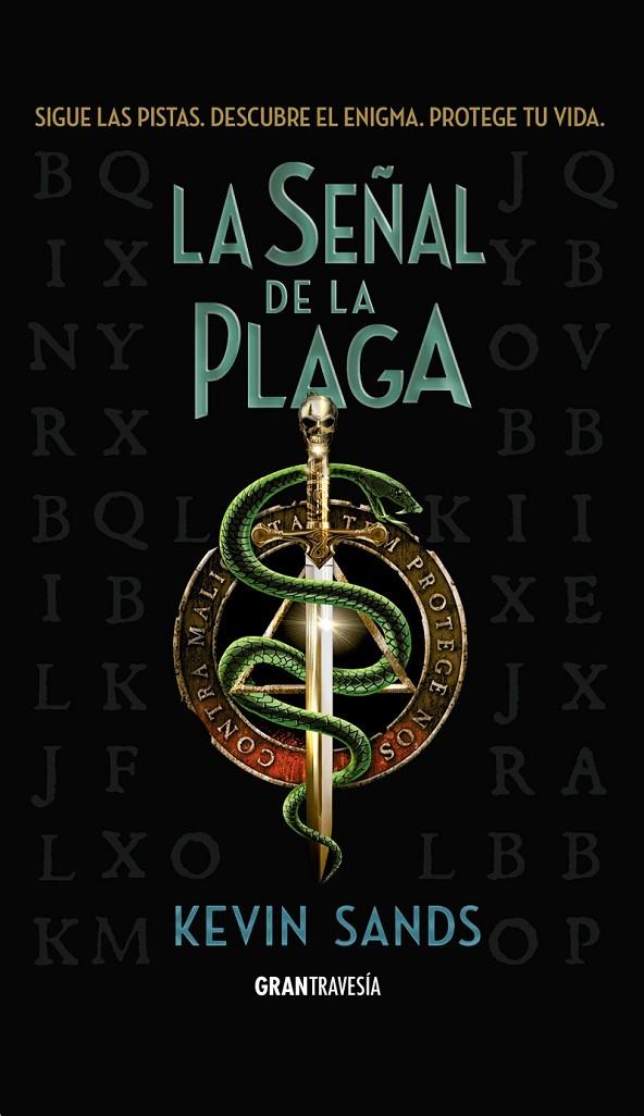 LA SEÑAL DE LA PLAGA | 9788494658747 | SANDS, KEVIN