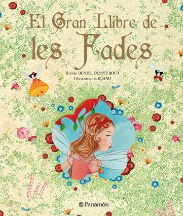 EL GRAN LLIBRE DE LES FADES | 9788434233560 | PARRAMON