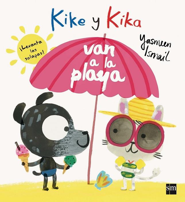 KK.KIKE Y KIKA VAN A LA PLAYA | 9788467591330 | ISMAIL, YASMEEN