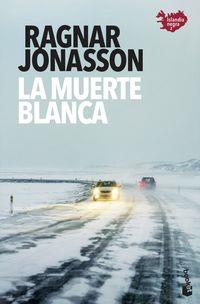 LA MUERTE BLANCA (SERIE ISLANDIA NEGRA 2) | 9788432239076 | JONASSON, RAGNAR