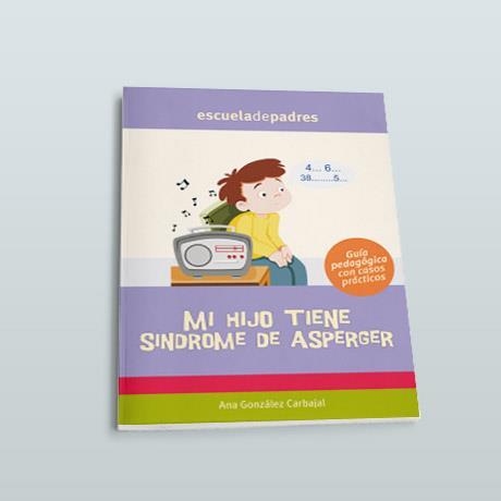 MI HIJO TIENE SINDROME DE ASPERGER | 9788498961751 | GONZALEZ CARBAJAL, ANA