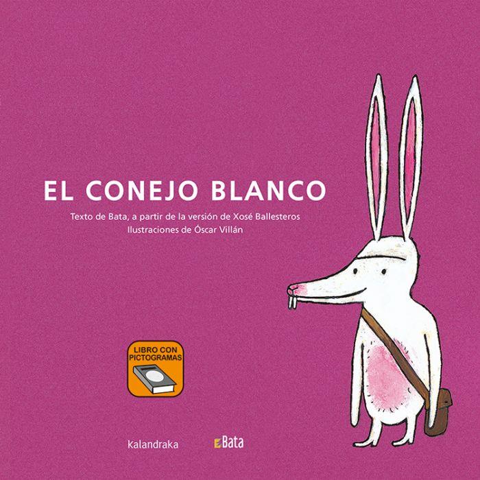 EL CONEJO BLANCO (BATA) | 9788413431208