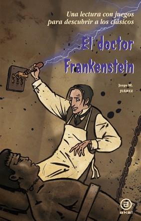 EL DOCTOR FRANKENSTEIN | 9788446035466 | MARTÍNEZ JUÁREZ, JORGE