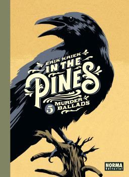 IN THE PINES | 9788467949216 | ERIK KRIEK