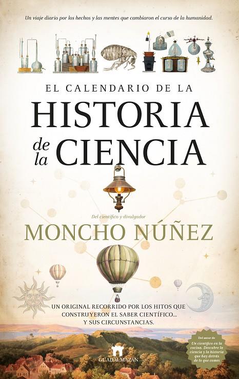 EL CALENDARIO DE LA HISTORIA DE LA CIENCIA | 9788419414496 | MONCHO NÚÑEZ