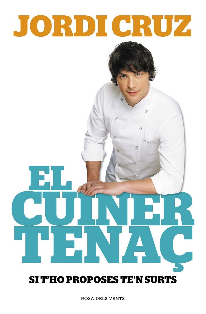 EL CUINER TENAÇ | 9788415961741 | CRUZ, JORDI