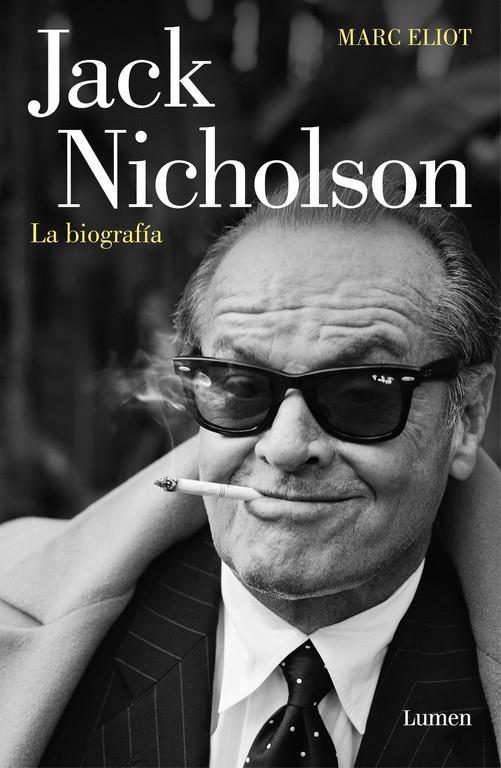 JACK NICHOLSON, LA BIOGRAFÍA | 9788426402073 | ELIOT, MARC