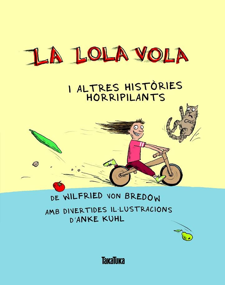 LA LOLA VOLA | 9788417383404 | BREDOW, WILFRIED VON