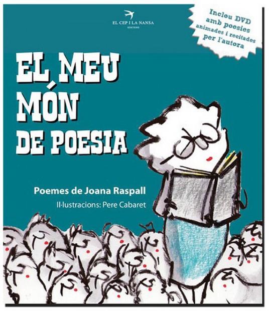 EL MEU MÓN DE POESIA + DVD | 9788492745227 | RASPALL, JOANA