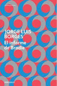 EL INFORME DE BRODIE | 9788499894423 | JORGE LUIS BORGES