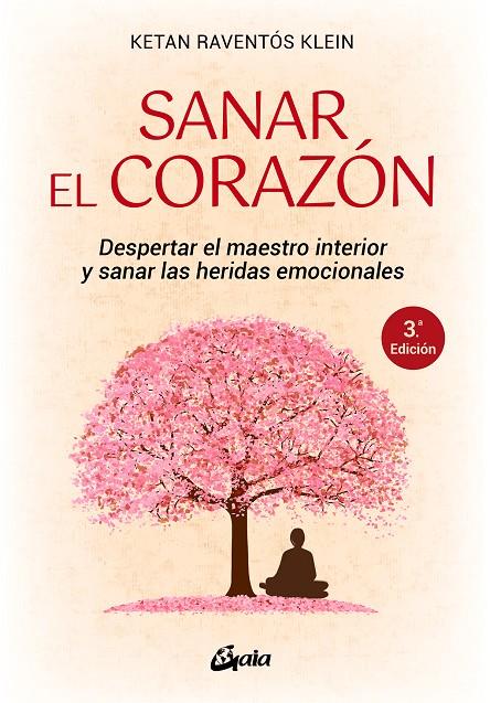 SANAR EL CORAZÓN | 9788484459095 | RAVENTÓS KLEIN, KETAN