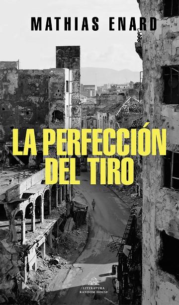 LA PERFECCIÓN DEL TIRO | 9788439738343 | ENARD, MATHIAS