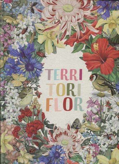 TERRITORI FLOR | 9788494831935 | CASSANY, MIA/LOZANO, LUCIANO