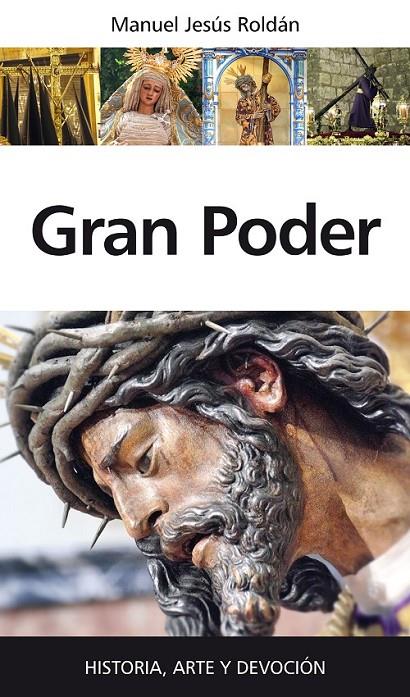 GRAN PODER | 9788416100743 | ROLDÁN SALGUEIRO, MANUEL JESÚS