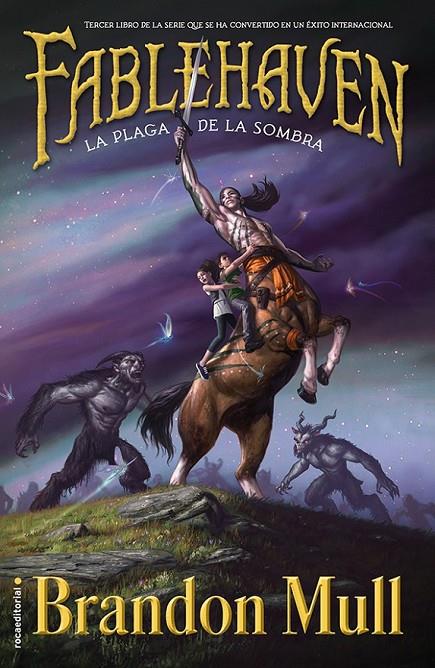 FABLEHAVEN. LA PLAGA DE LA SOMBRA | 9788499188751 | MULL, BRANDON