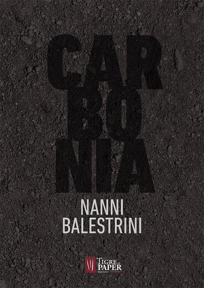 CARBONIA | 9788416855070 | BALESTRINI, NANNI