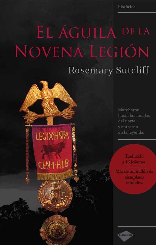 EL ÁGUILA DE LA NOVENA LEGIÓN | 9788496981256 | SUTCLIFF, ROSEMARY