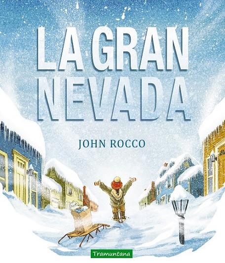 LA GRAN NEVADA | 9788494284298 | ROCCO, JOHN