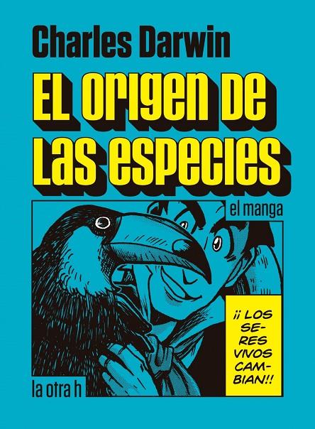 EL ORIGEN DE LAS ESPECIES EL MANGA | 9788416540006 | DARWIN, CHARLES