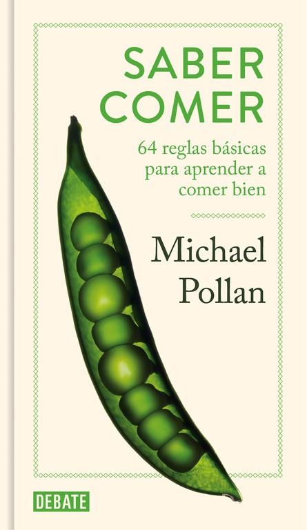 SABER COMER | 9788499927053 | POLLAN, MICHAEL