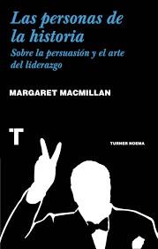 PERSONAS DE LA HISTORIA, LAS | 9786077711155 | MARGARET MACMILLAN