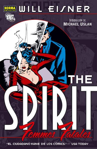 THE SPIRIT - FEMMES FATALES | 9788467910612 | EISNER, WILL