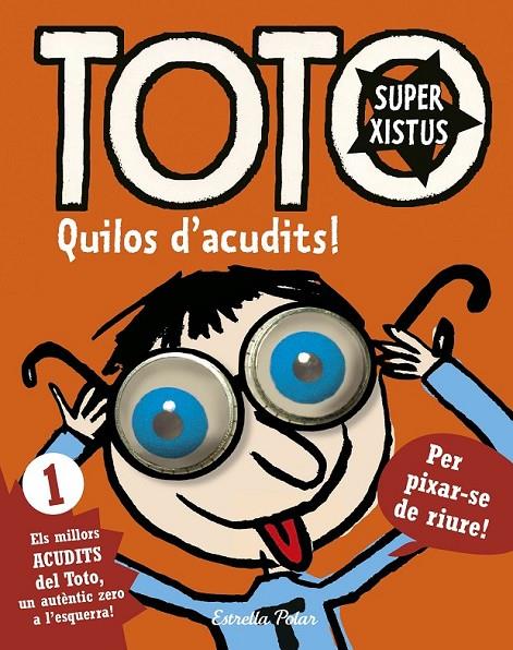 TOTO SUPERXISTUS. QUILOS D'ACUDITS | 9788416522279 | SERGE BLOCH