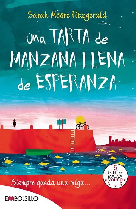 UNA TARTA DE MANZANA LLENA DE ESPERANZA | 9788416087273 | MOORE FITZGERALD, SARAH