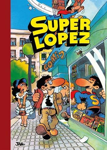 AVENTURAS DE SUPERLÓPEZ | EL SUPERGRUPO | ¡TODOS CONTRA UNO, UNO CONTRA TODOS! | | 9788440601568 | JAN,