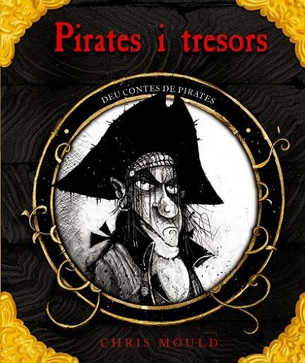 PIRATES I TRESORS | 9788498257762 | MOULD, CHRIS