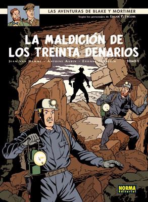 BLAKE Y MORTIMER 20. LA MALDICIÓN DE LOS TREINTA DENARIOS (TOMO 2) | 9788467905090 | VAN HAMME, JEAN/AUBIN, ANTOINE/SCHRÉDER, ÉTIENNE