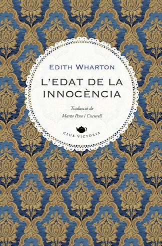 L'EDAT DE LA INNOCÈNCIA | 9788419474728 | WHARTON, EDITH