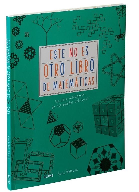 ESTE NO ES OTRO LIBRO DE MATEMÁTICAS | 9788417254209 | WELTMAN, ANNA