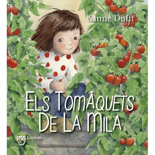 ELS TOMÀQUETS DE LA MILA | 9788412029345 | DUFFT, SANNE