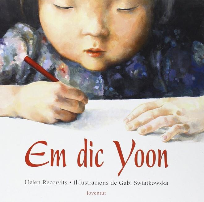 EM DIC YOON | 9788426133366 | RECORVITS, HELEN/SWIATKOWSKA, GABI