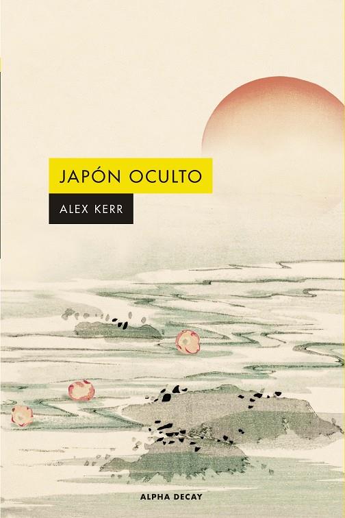 JAPÓN OCULTO | 9788412797046 | KERR, ALEX