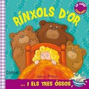 RÍNXOLS D'OR I ELS TRES ÓSSOS | 9788498257663 | VARIOS AUTORES