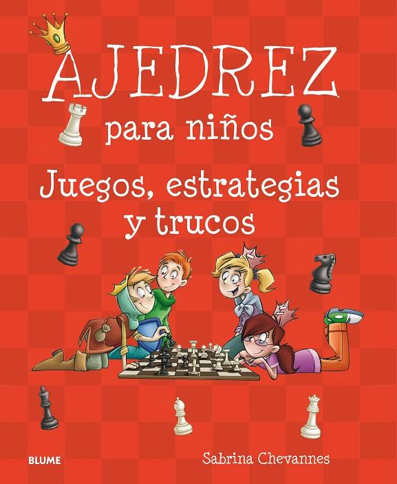 AJEDREZ PARA NIÑOS | 9788417492007 | CHEVANNES, SABRINA