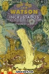 INCRUSTADOS Y OTROS RELATOS RACIONALISTAS | 9788416035588 | WATSON, IAN