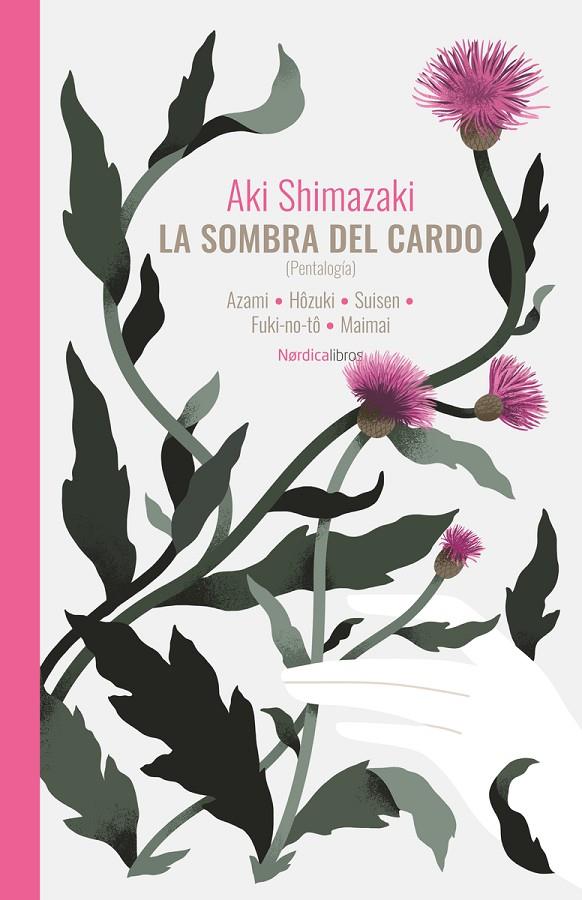 LA SOMBRA DEL CARDO | 9788410200999 | SHIMAZAKI, AKI